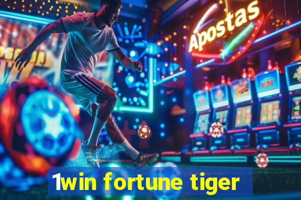 1win fortune tiger